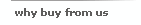why buy from us